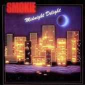SMOKIE — Midnight Delight (LP)