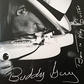 BUDDY GUY — Born To Play Guitar (LP)