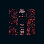 THE SISTERS OF MERCY — First And Last And Always (LP)