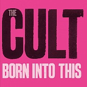 THE CULT — Born Into This (LP)