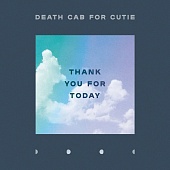 DEATH CAB FOR CUTIE — Thank You For Today (LP)