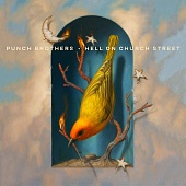 PUNCH BROTHERS — Hell On Church Street (LP)