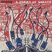 SPOON — A Series Of Sneaks (LP)