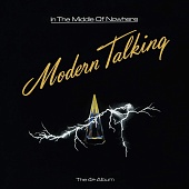 MODERN TALKING — In The Middle Of Nowhere - The 4th Album (LP)