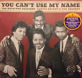 CURTIS KNIGHT / THE SQUIRES / JIMI HENDRIX — You Can'T Use My Name (LP)