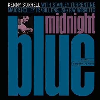 Виниловая пластинка: KENNY BURRELL — Midnight Blue (LP)