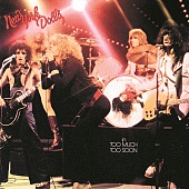 NEW YORK DOLLS — Too Much Too Soon (LP)