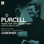 JOHN ELIOT GARDINER — Music For Queen Mary, Come Ye Sons Of Art (LP)
