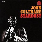 JOHN COLTRANE — Stardust (LP)