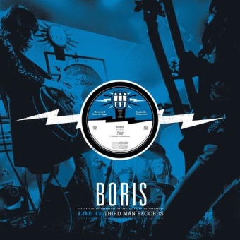 Виниловая пластинка: BORIS — Live At Third Man (LP)