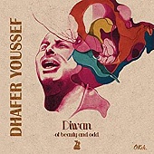 DHAFER YOUSSEF — Diwan Of Beauty And Odd (2LP)