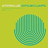 STEREOLAB — Dots And Loops (3LP)