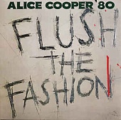 ALICE COOPER — Flush The Fashion (LP)