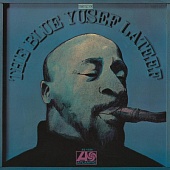 YUSEF LATEEF — The Blue Yusef Lateef (LP)