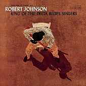 ROBERT JOHNSON — King Of The Delta Blues (LP)