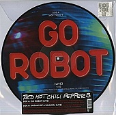 RED HOT CHILI PEPPERS — Go Robot (Live) / Dreams Of A Samurai (Live) (12" single)