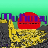 MUDHONEY — Digital Garbage (LP)