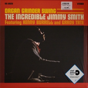 Виниловая пластинка: JIMMY SMITH / KENNY BURRELL — Organ Grinder Swing (LP)