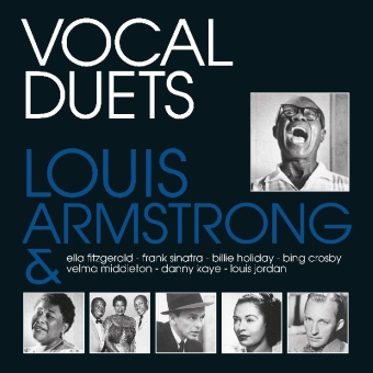 Виниловая пластинка: LOUIS ARMSTRONG — Vocal Duets (LP)