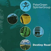 PETER GREEN SPLINTER GROUP — Destiny Road (2LP)