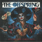 THE OFFSPRING — Let The Bad Times Roll (LP)