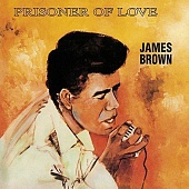 JAMES BROWN — Prisoner Of Love (LP)