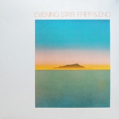 ROBERT FRIPP / BRIAN ENO — Evening Star (LP)