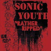 SONIC YOUTH — Rather Ripped (LP)