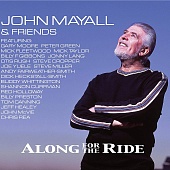 JOHN MAYALL — Along For The Ride (2LP+CD)