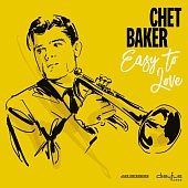 CHET BAKER — Easy To Love (LP)