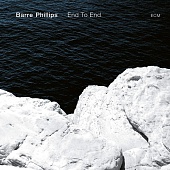 PHILLIPS, BARRE — End To End (LP)