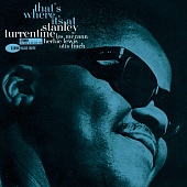 STANLEY TURRENTINE — That's Where It's At (Tone Poet) (LP)
