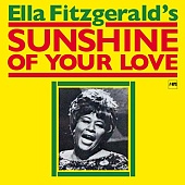 ELLA FITZGERALD — Sunshine Of Your Love (LP)