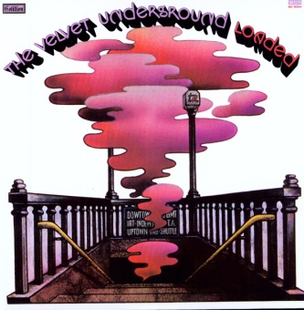 Виниловая пластинка: THE VELVET UNDERGROUD — Loaded (LP)