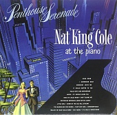 NAT KING COLE — Penthouse Serenade (LP)
