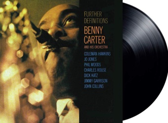 Виниловая пластинка: BENNY CARTER — Further Definitions (LP)