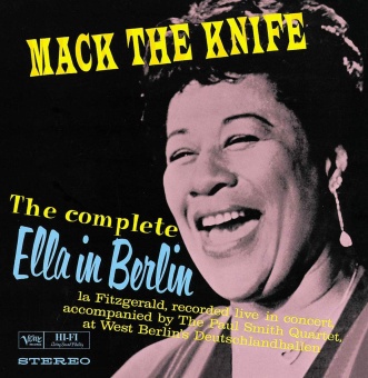 Виниловая пластинка: ELLA FITZGERALD — Mack The Knife: Ella In Berlin (LP)