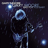 GARY MOORE — Bad For You Baby (2LP)