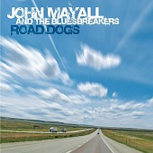 JOHN MAYALL & THE BLUESBREAKERS — Road Dogs (2LP)