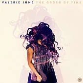 JUNE, VALERIE — The Order of Time (LP)