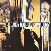THE DANDY WARHOLS — Dandy Warhols Come Down (2LP)