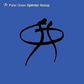 PETER GREEN — Peter Green Splinter Group (2LP)