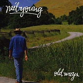 NEIL YOUNG — Old Ways (LP)