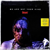 SLIPKNOT — We Are Not Your Kind (2LP)