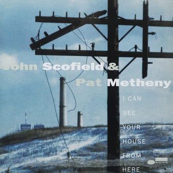 Виниловая пластинка: JOHN SCOFIELD; PAT METHENY — I Can See Your House From Here (Tone Poet) (2LP)