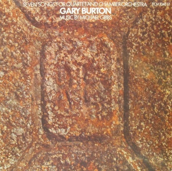 Виниловая пластинка: GARY BURTON — 7 Songs For 4Tet And Chamber Orch. (LP)