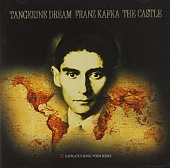 TANGERINE DREAM — Franz Kafka - The Castle (2LP)