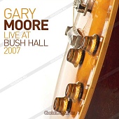 GARY MOORE — Live At Bush Hall (2LP)