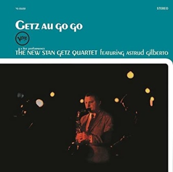 Виниловая пластинка: THE NEW STAN GETZ QUARTET FEATURING ASTRUD GILBERTO — Getz Au Go Go (LP)