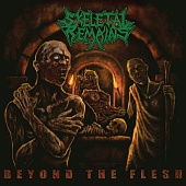 SKELETAL REMAINS — Beyond The Flesh (LP)